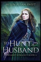 To Hunt A Husband