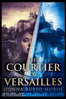 The Courtier Of Versailles