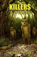 Cover of Killers & Others by Robert Pope