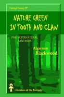 Nature Green in Tooth and Claw