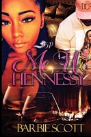 Me, U, and Hennessy