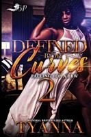 Defined By My Curves 2