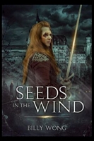 Seeds in the Wind