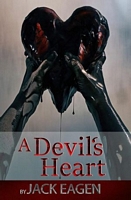 Cover of A Devil's Heart by Jack Eagen