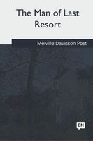 Melville Davisson Post's Latest Book