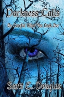 Darkness Calls