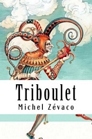 Michel Zevaco's Latest Book