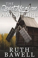 The Quiet Life of an Amish Girl