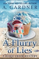 A Flurry of Lies