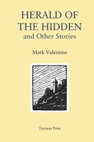 Cover of Herald of the Hidden by Mark Valentine