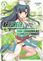 Arifureta: From Commonplace to World's Strongest: Volume 4