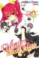 Chivalry of a Failed Knight: Volume 0