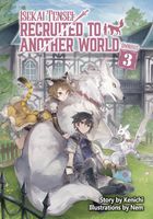 Isekai Tensei: Recruited to Another World: Omnibus 3 (Light