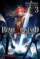 BLADE & BASTARD: Return of The Hrathnir Volume 3