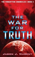 The War for Truth