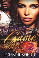 Love and The Game 2