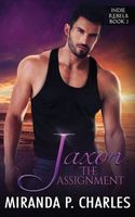 Jaxon: The Assignment