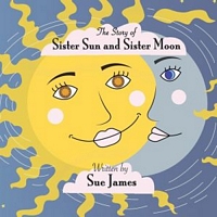 The Story of Sister Sun and Sister Moon
