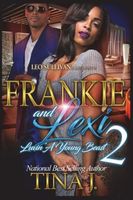 Frankie & Lexi 2: Luvin' a Young Beast