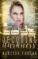 Decoding Darkness