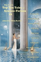 Cover of The Year's Top Ten Tales of Science Fiction 10 by Allan Kaster