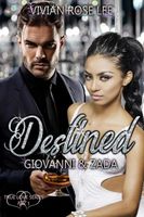 Destined - Giovanni and Zada