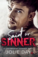 Saint or Sinner