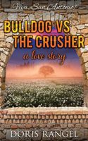 Bulldog vs The Crusher