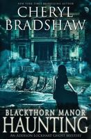 Blackthorn Manor Haunting
