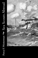 Cover of Sea Scouts Abroad by Percy F. Westerman