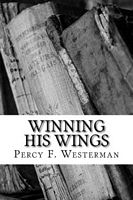Cover of Winning his Wings by Percy F. Westerman