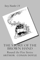 The Story of The Brown Hand
