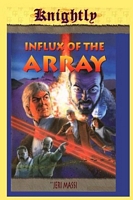 Influx of the Array