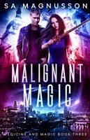 Malignant Magic