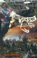 Cover of CROSSFIRE IN THE STREET by D.L. Rogers