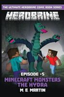 Minecraft Monsters The Hydra
