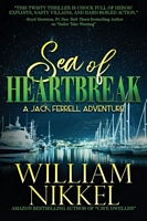 Cover of Sea of Heartbreak by William Nikkel