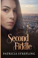 Cover of Second Fiddle by Patricia Strefling