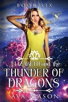 Elizabeth and the Thunder of Dragons