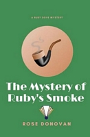 The Mystery of Ruby's Smoke