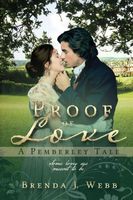 Proof Of Love - A Pemberley Tale