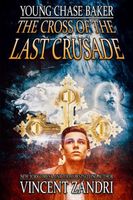 Young Chase Baker and the Cross of the Last Crusade