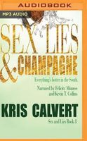 Sex, Lies & Champagne