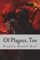 Of Plagues, Ten