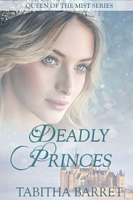 Deadly Princes