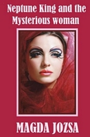 Neptune King and the Mysterious Woman