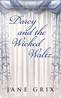 Darcy and the Wicked Waltz