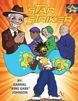Cover of Star Striker #4 by Gabriel Johnson