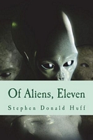 Of Aliens, Eleven