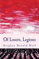 Of Losers, Legions